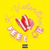 Feet Up - Single album lyrics, reviews, download