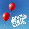 Life Out Loud - Single album lyrics, reviews, download