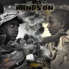 Hands on (feat. Teck Treyz) - Single by RedNationDomino album reviews, ratings, credits