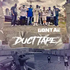 Duct Tape (feat. Dontae) Song Lyrics