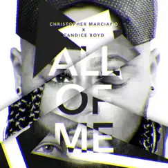All of Me (feat. Candice Boyd) Song Lyrics