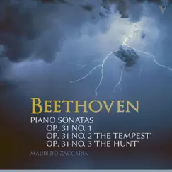 Beethoven: Piano Sonatas, Op. 31 by Maurizio Zaccaria album reviews, ratings, credits