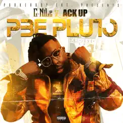 Ack Up (feat. C-Nile) - Single by Pbe Pluto album reviews, ratings, credits