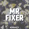 Mr. Fixer (From "ID: Invaded") [TV-Size] - Single album lyrics, reviews, download