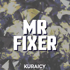 Mr. Fixer (From 