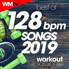 Best of 128 Bpm Songs 2019 Workout Session (40 Unmixed Compilation for Fitness & Workout 128 Bpm / 32 Count) by Various Artists album reviews, ratings, credits