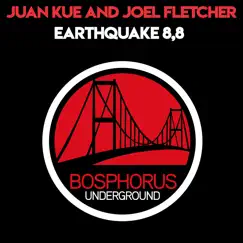 Earthquake 8,8 - Single by Juan Kue & Joel Fletcher album reviews, ratings, credits
