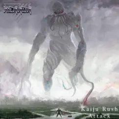 Kaiju Rush Attack - Single by XENNON album reviews, ratings, credits