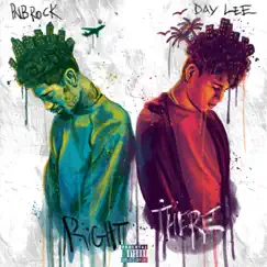 Right There (feat. PnB Rock) - Single by Day Lee album reviews, ratings, credits