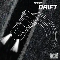 Drift - Single by Gukie album reviews, ratings, credits