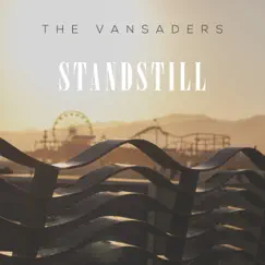 Standstill by The Vansaders album reviews, ratings, credits