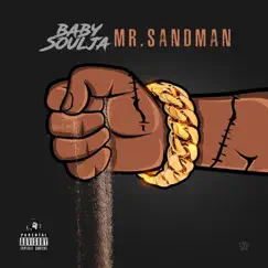Mr.Sandman - Single by Baby soulja album reviews, ratings, credits