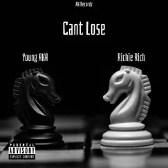 Cant Lose (feat. Richie Rich) Song Lyrics