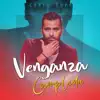 Venganza Cumplida (Salsa Version) - Single album lyrics, reviews, download