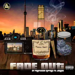 Fade Out (feat. Jondoe) - Single by Professor Ripface album reviews, ratings, credits