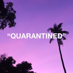 Quarantined Song Lyrics