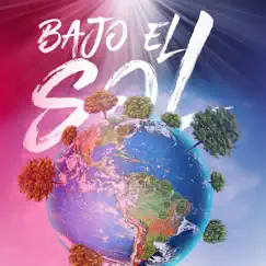 Bajo el Sol Song Lyrics