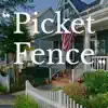 Picket Fence song lyrics