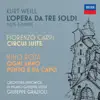 Kurt Weill: L’opera da tre soldi / Fiorenzo Carpi: Circus Suite / Nino Rota: Ogni anno punto e da capo album lyrics, reviews, download