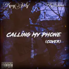 Calling My Phone (feat. Kushikimi) Song Lyrics