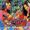 Lil Hawaiian (feat. Malia Kerr, Loke Sasil & Danny Kennedy) - Single album lyrics, reviews, download