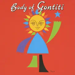 BODY OF GONTITI by GONTITI album reviews, ratings, credits