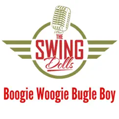Boogie Woogie Bugle Boy - Single by The Swing Dolls album reviews, ratings, credits