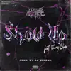 Show Up (feat. Young Quis) - Single album lyrics, reviews, download