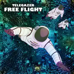 Free Flight - Single by Telegazer album reviews, ratings, credits