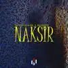 Naksir - Single album lyrics, reviews, download