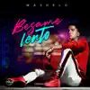 Bésame lento - Single album lyrics, reviews, download