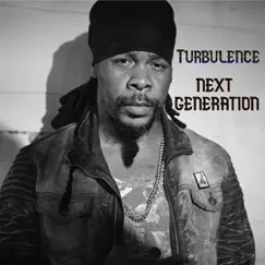 Next Generation - Single by Turbulence album reviews, ratings, credits