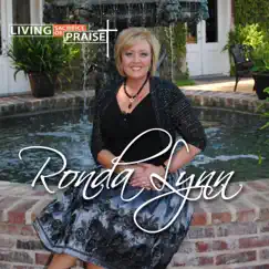 Living Sacrifice of Praise - EP by Ronda Lynn album reviews, ratings, credits