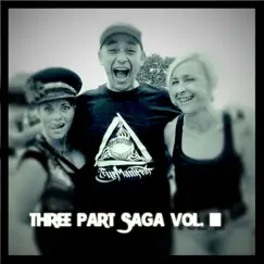 Three Part Saga Vol. III - Single by BigSmokinJoe album reviews, ratings, credits