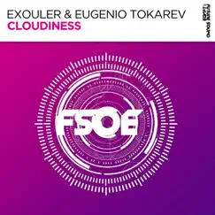 Cloudiness - Single by Exouler & Eugenio Tokarev album reviews, ratings, credits