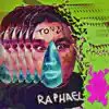 Raphael - Single album lyrics, reviews, download