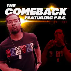 The Comeback (feat. F.E.S.) - Single by Sientá Jamar album reviews, ratings, credits