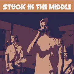Stuck in the Middle - Single by Empty Bottles album reviews, ratings, credits