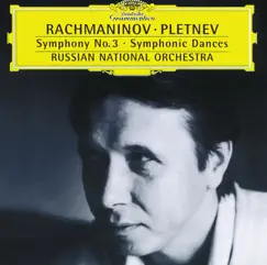 Rachmaninov: Symphony No. 3, Symphonic Dances by Mikhail Pletnev & Russian National Orchestra album reviews, ratings, credits