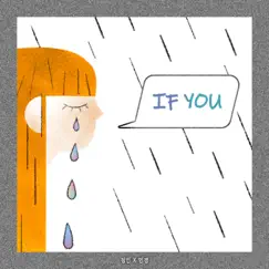 IF YOU (feat. 민경) - Single by Jung In album reviews, ratings, credits