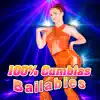 100% Cumbias Bailables album lyrics, reviews, download