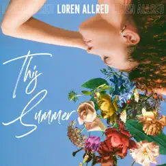 This Summer - Single by Loren Allred album reviews, ratings, credits
