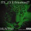 Hunted (feat. Its_J.S) - Single album lyrics, reviews, download