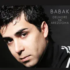 Delhore Va Arezooha by Babak Rahnama album reviews, ratings, credits