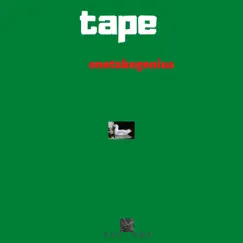 Tape by Onetakegenius album reviews, ratings, credits