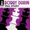Tall Story - Single album lyrics, reviews, download
