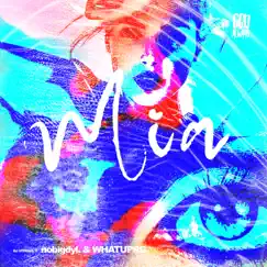 Mía - Single by Nobigdyl., WHATUPRG & DJ Mykael V album reviews, ratings, credits
