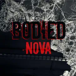Bodied (Warm It Up Remix) - Single by N0va album reviews, ratings, credits