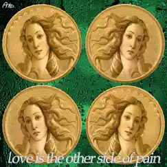 Love Is the Other Side of Pain (Acoustic Version) - Single by Anto album reviews, ratings, credits