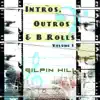 Intros, Outros & B Rolls, Vol. I album lyrics, reviews, download